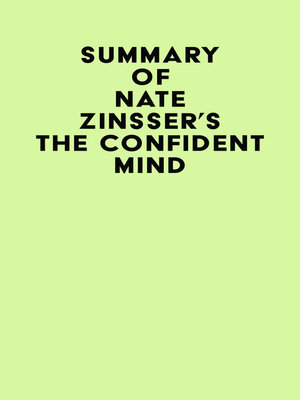 cover image of Summary of Nate Zinsser's the Confident Mind